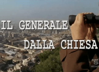 VENERDI’ 3 SETTEMBRE «IL GENERALE DALLA CHIESA»